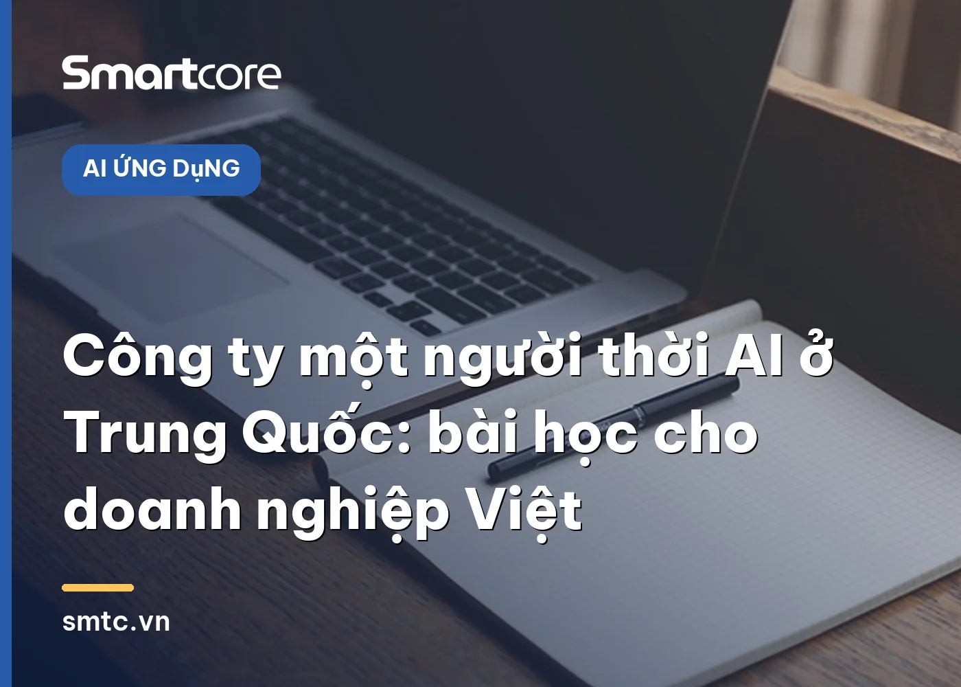 Công ty một người thời AI ở Trung Quốc: bài học cho doanh nghiệp Việt