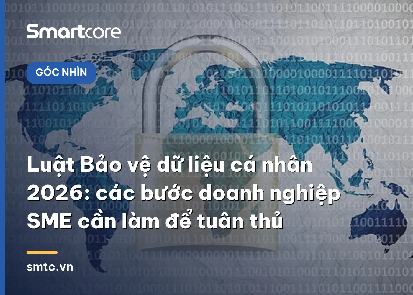Luật Bảo vệ dữ liệu cá nhân 2026: các bước doanh nghiệp SME cần làm để tuân thủ